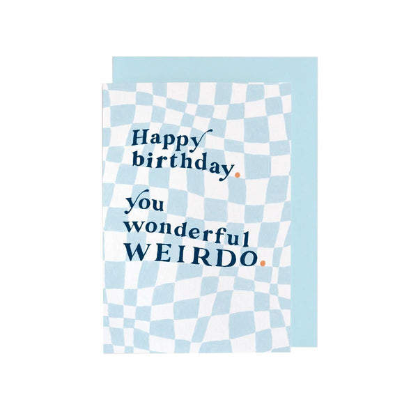 Grußkarte Happy birthday you wonderful Weirdo von Sister Paper Co.